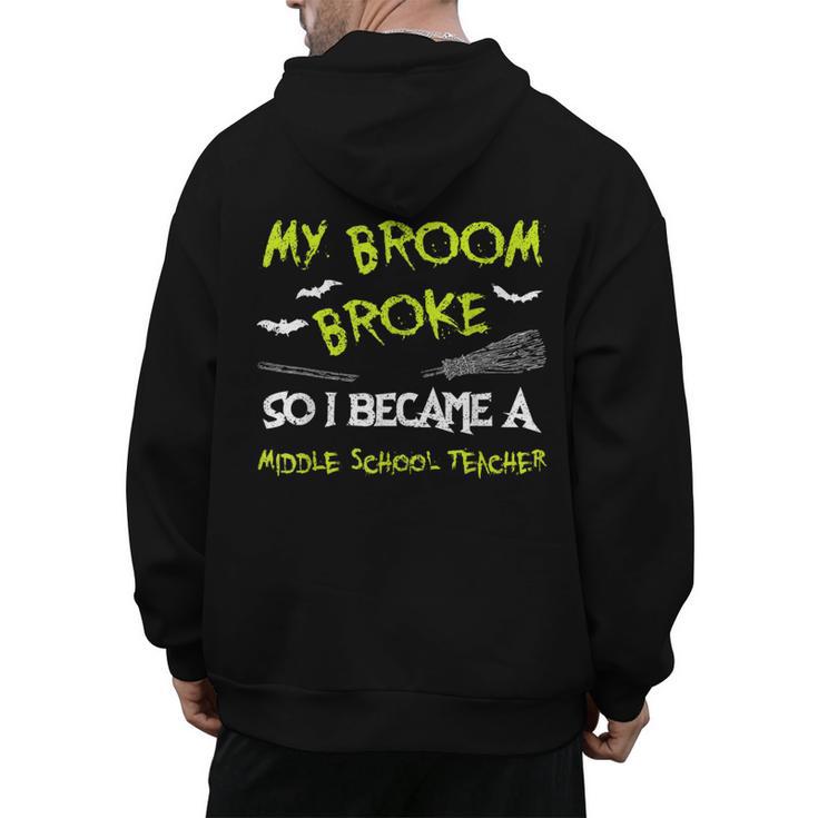 Middle School Teacher Halloween Costume Shirt Lazy Men's Hoodie Back Print