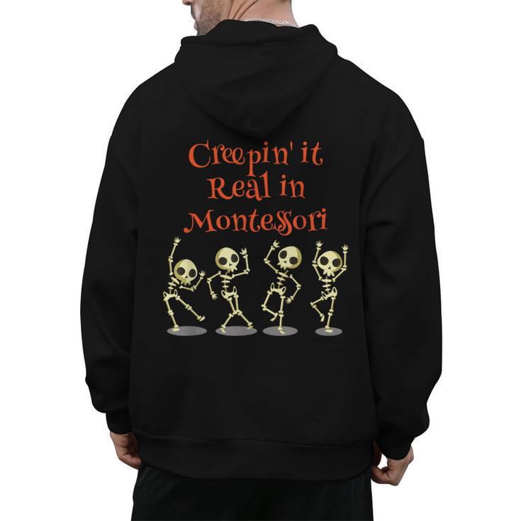 Montessori Creepin' It Real HALLOWEEN School Teacher Shirt Men's Hoodie Back Print
