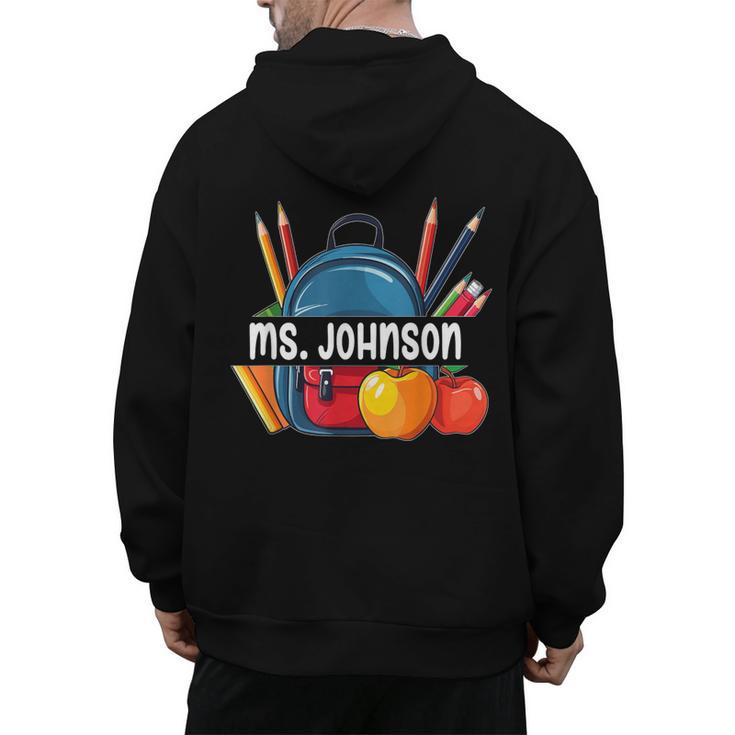 Ms Johnson Personalized Name Back To School Teacher For Men Women Kids Men's Hoodie Back Print