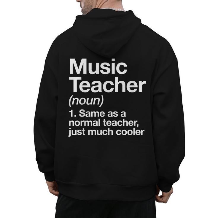 Music Teacher Definition Back To School First Day Men's Hoodie Back Print