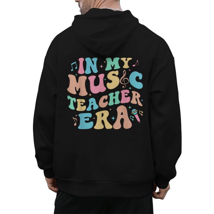 In My Music Teacher Era Back To School Squad Music Teacher Men's Hoodie Back Print