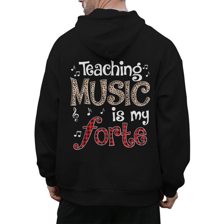 Music Teacher Teaching Music Is My Forte For Music Lovers Men's Hoodie Back Print