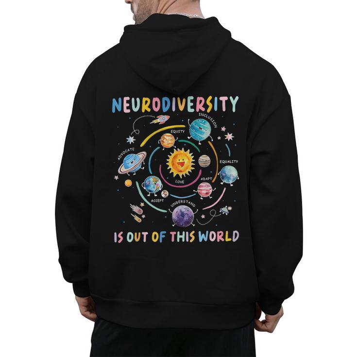 Neurodiversity Is Out Of This World Space Autism Teacher Men's Hoodie Back Print