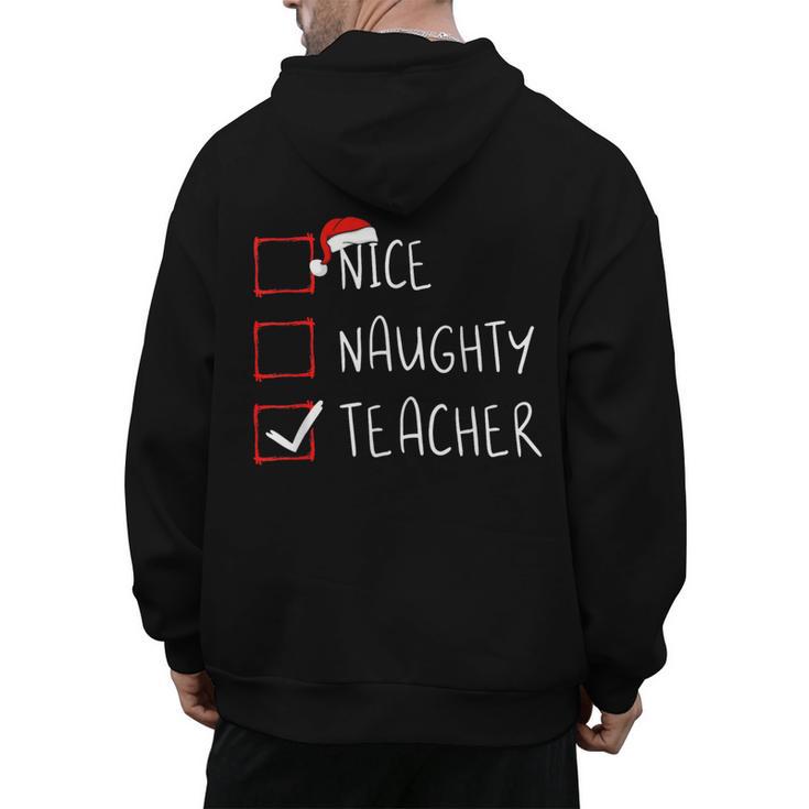 Nice Naughty Teacher Christmas List Instructor Santa Claus Men Women Men's Hoodie Back Print