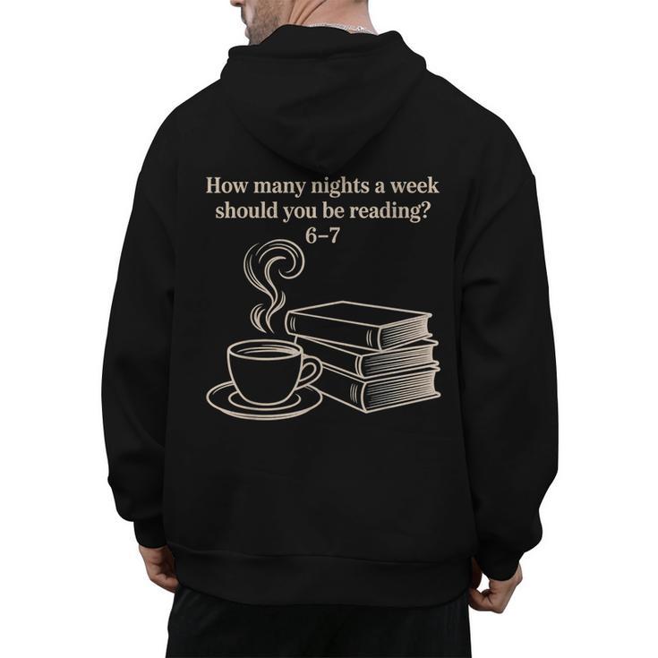 How Many Nights A Week Should You Be Reading 6-7 Teacher Fun Men's Hoodie Back Print