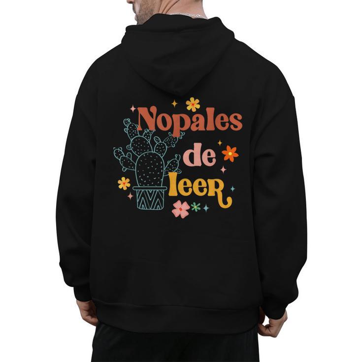 Nopales De Leer Spanish Teacher Maestra Cactus Bilingual Men's Hoodie Back Print