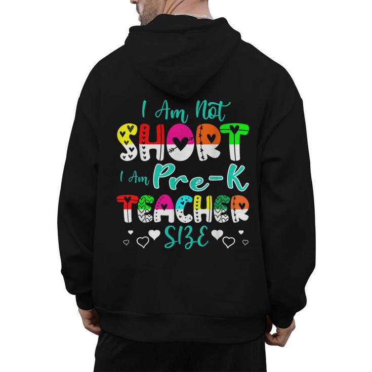 I Am Not Short I Am Pre-K Teacher Size Teacher For Men Women Kids Men's Hoodie Back Print, trending gift I Am Not Short I Am Pre-K Teacher Size Teacher For Men Women Kids Men's Hoodie Back Print, trending gift