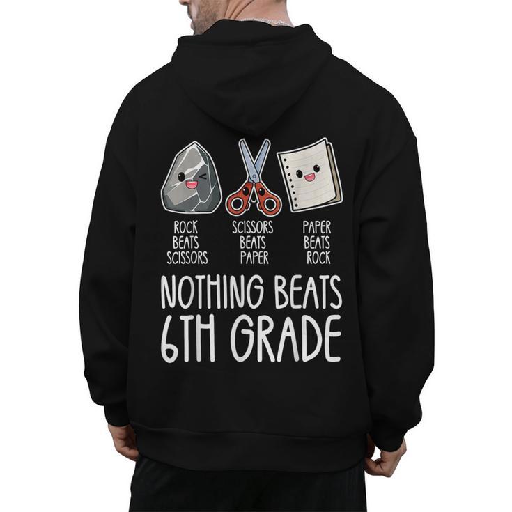 Nothing Beats 6th Grade Back To School Kids Teachers Men's Hoodie Back Print, trending gift Nothing Beats 6th Grade Back To School Kids Teachers Men's Hoodie Back Print, trending gift