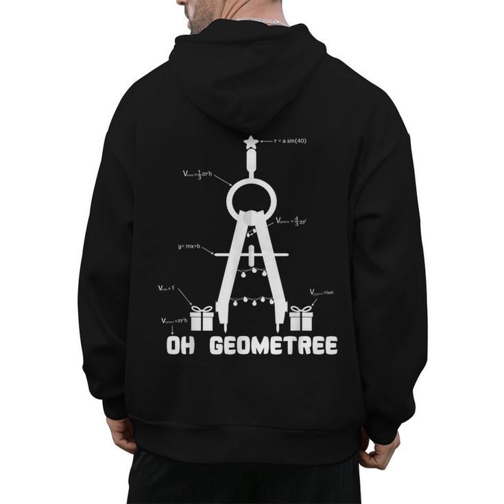 Oh Geometree Math Teacher Geometry Christmas Tree For Men Women Kids Men's Hoodie Back Print