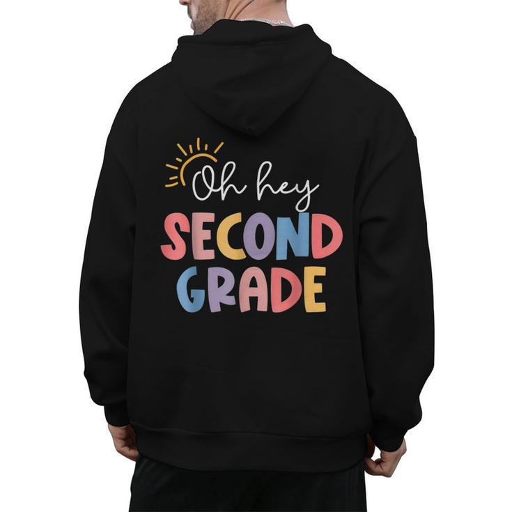 Oh Hey Second Grade First Day Of Teacher Girls Boys Kids Men's Hoodie Back Print