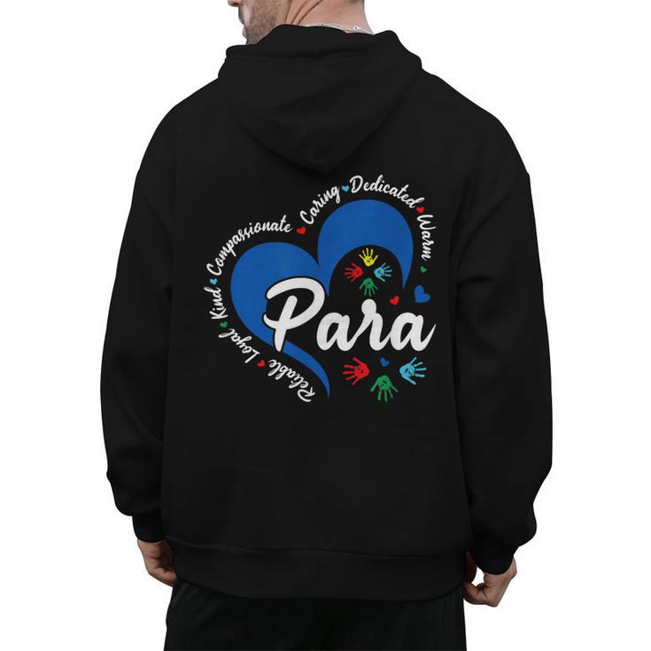 Para Heart Teacher Paraprofessional School Appreciation Men's Hoodie Back Print