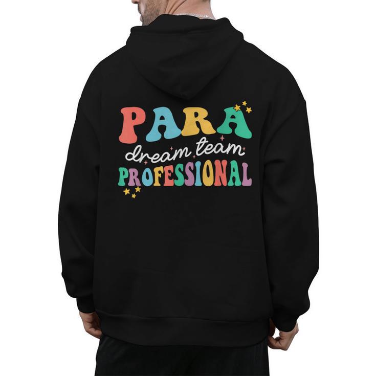 Para Paraprofessional Dream Crew Team Back To School Teacher Men's Hoodie Back Print
