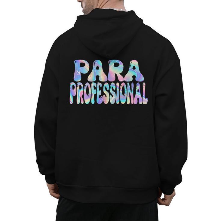 Paraprofessional Groovy Back To School Cute Teachers Women Men's Hoodie Back Print