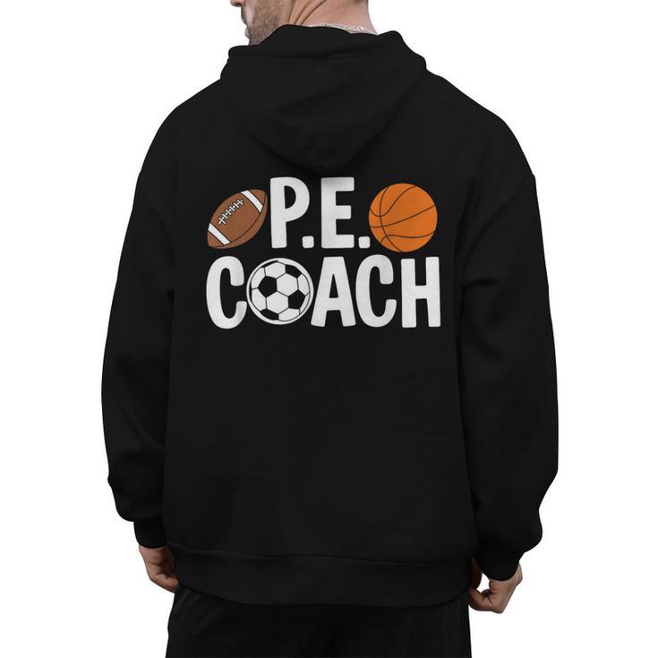 PE Gym Teacher Quotes School Class Instructor And Coach Men's Hoodie Back Print
