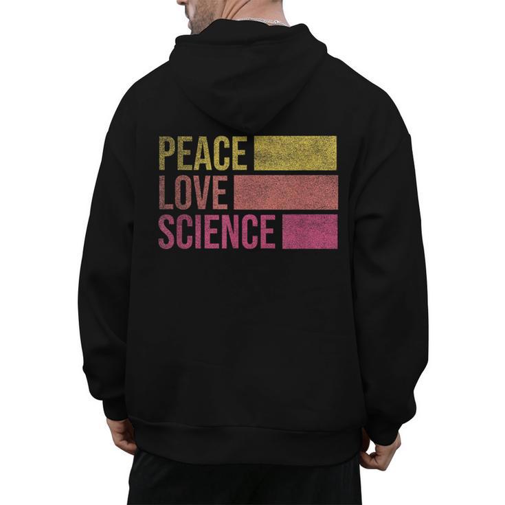 Peace Love Science Lovers Math Chemistry Teacher Men's Hoodie Back Print