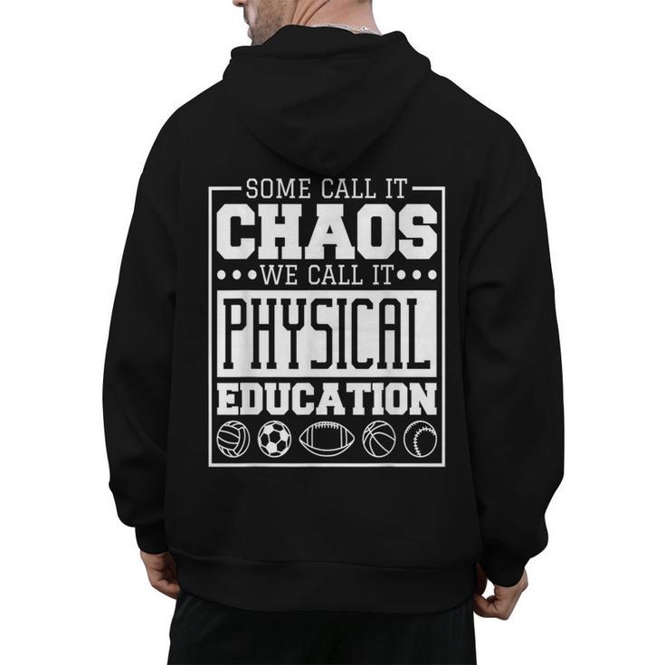 Physical Education s For Pe Teachers And Students Men's Hoodie Back Print