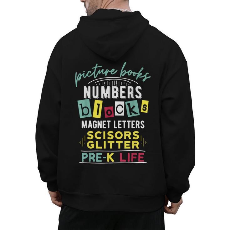 Pre-K Life Preschool Teacher Tees Men Women T-Shirt Men's Hoodie Back Print