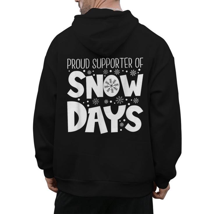 Proud Supporter Of Snow Days Teacher Christmas Men Women Men's Hoodie Back Print