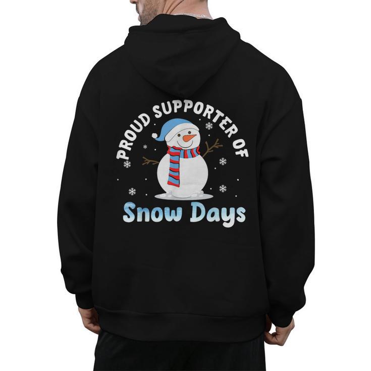 Proud Supporter Of Snow Days Teacher Men's Hoodie Back Print