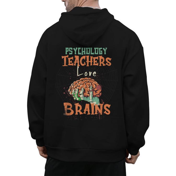 Psychology Teachers Love Brains Halloween For Psychologists Men Women Men's Hoodie Back Print