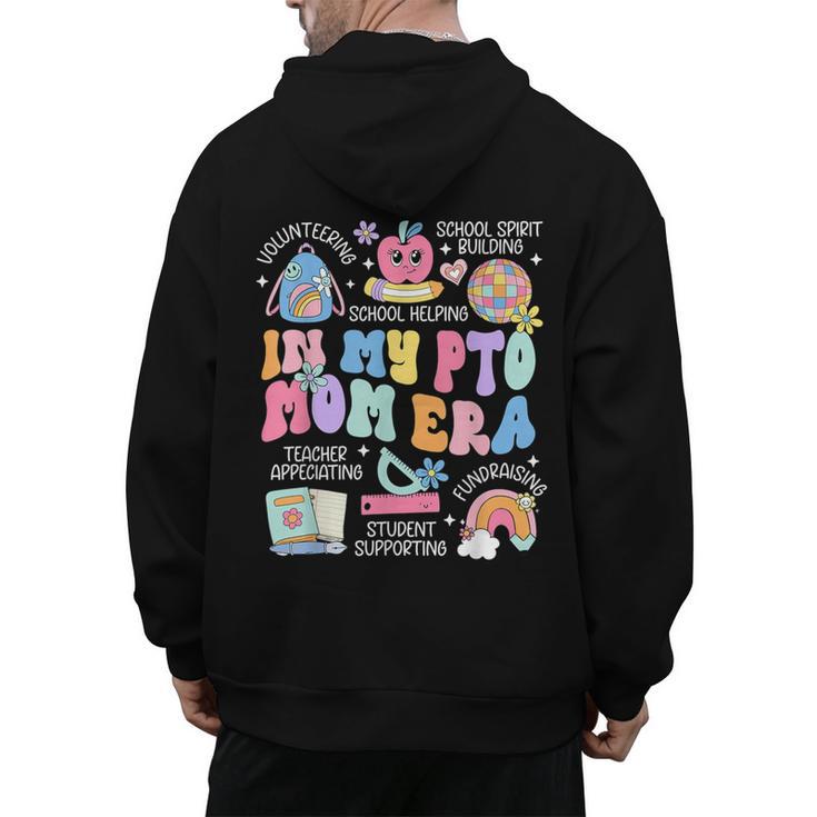 In My PTO Mom Parent Teacher Organization Back To School Men's Hoodie Back Print