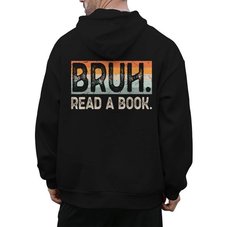 Read A Book Bruh Cool Ela English Teacher Reading Literature Men's Hoodie Back Print