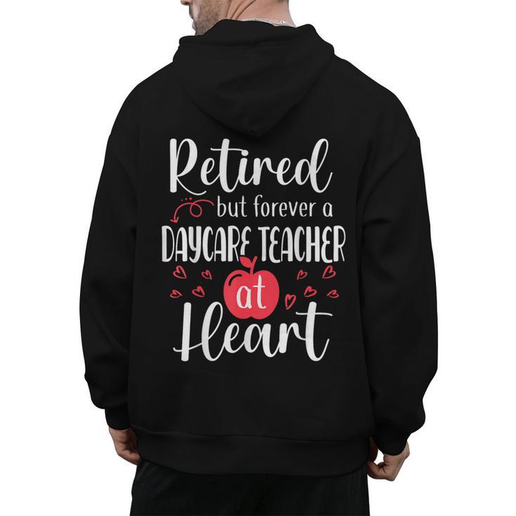 Retired Daycare Teacher Retirement For Daycare Teacher Men's Hoodie Back Print