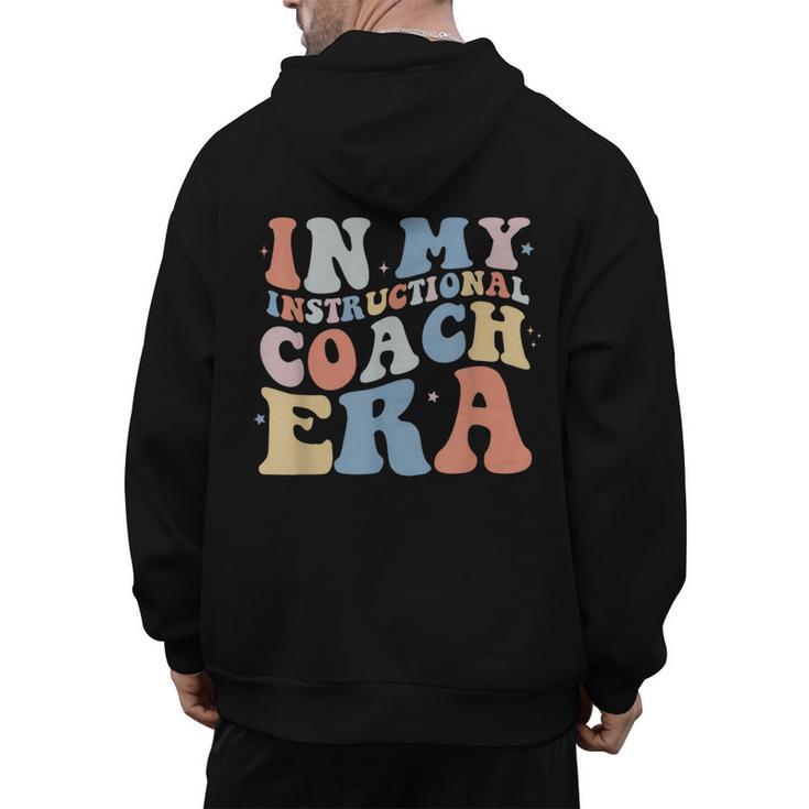 Retro Groovy In My Instructional Coach Era Teacher Men's Hoodie Back Print