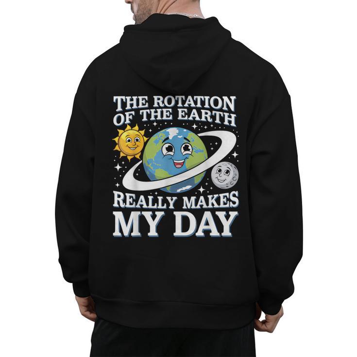 Rotation Of Earth Science Teacher Earth Day Men Women Men's Hoodie Back Print