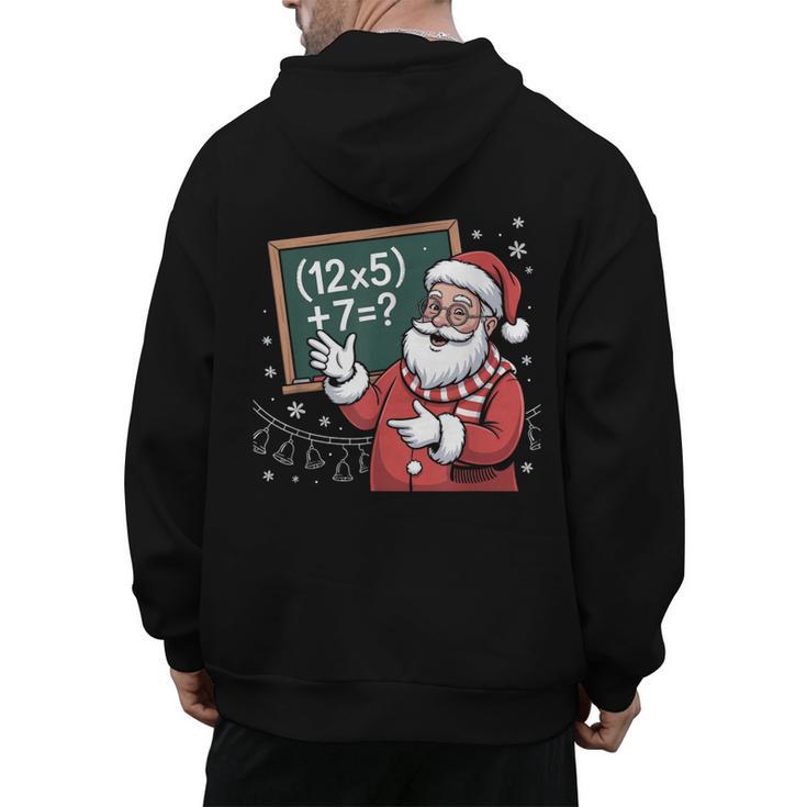 Santa Teacher 67 Math Christmas Xmas Holiday Number 67 Men's Hoodie Back Print