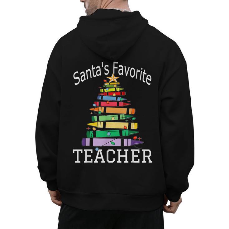 Santa's Favorite Teacher Idea For Christmas Teachers Men's Hoodie Back Print