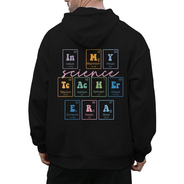 In My Science Teacher Era Science Teacher Men's Hoodie Back Print