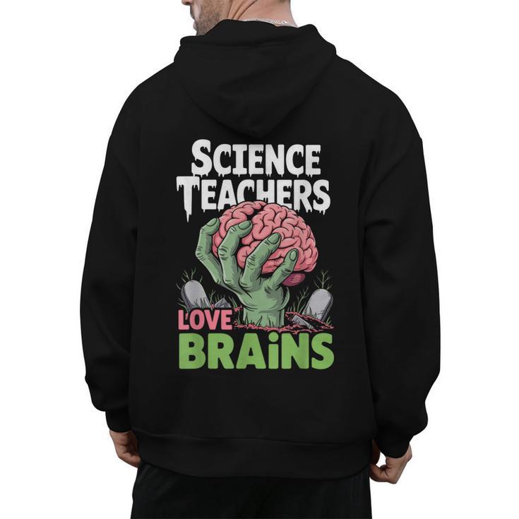 Science Teachers Love Brains Shirt Men Women Halloween Men's Hoodie Back Print