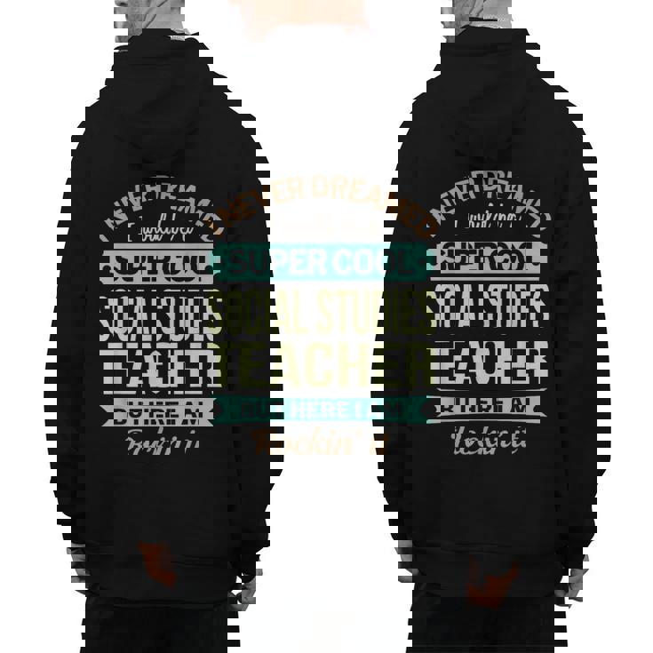 Social Studies Teacher  Appreciation Men Women Men&#x27;s Hoodie Back Print