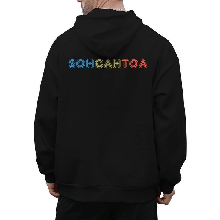 SOHCAHTOA Math For Teacher Student SOH CAH TOA Trig Men's Hoodie Back Print