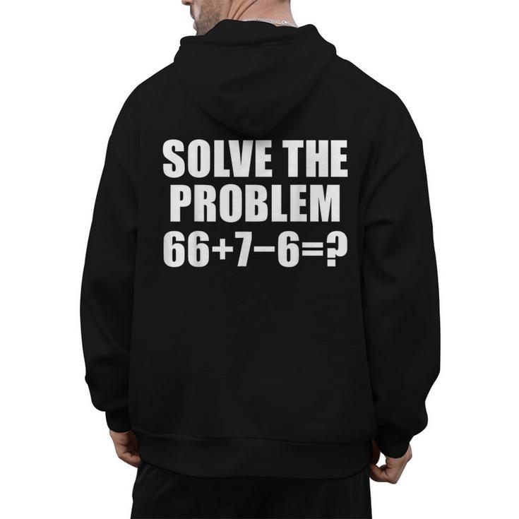 Solve The Problem 67 Meme Six Seven Elementary Math Teacher Men's Hoodie Back Print