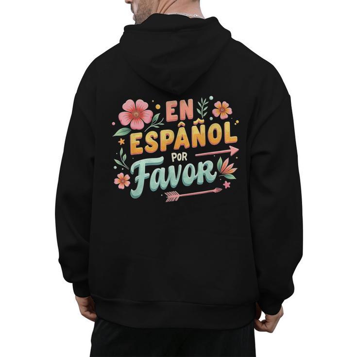 Spanish Teacher Maestra Dimelo En Espanol Por Favor Men's Hoodie Back Print
