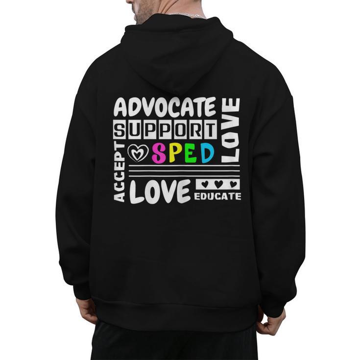 Special Education Advocate Love Support SPED Teacher Men's Hoodie Back Print