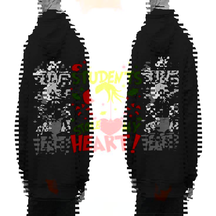 My Students Stole My Heart Teacher Holiday Merry Christmas Men&#x27;s Hoodie Back Print