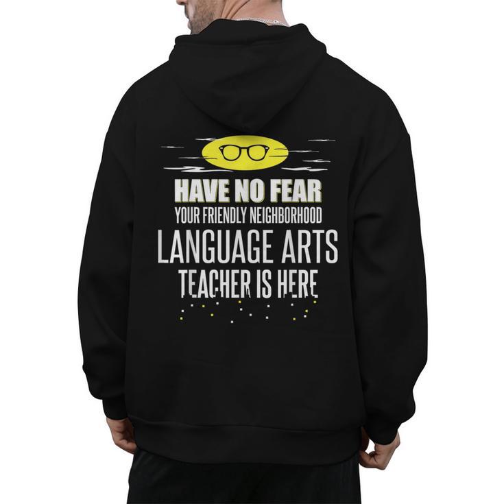 Super Language Arts Teacher Have No Fear T-Shirt Men's Hoodie Back Print