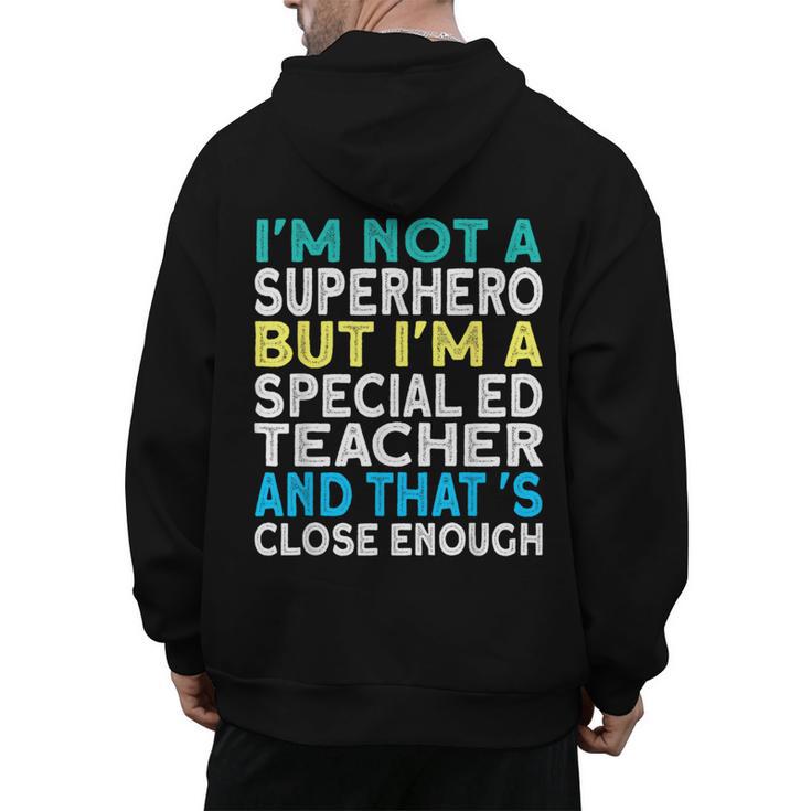 Superhero & Special Education Teacher Men Women Men's Hoodie Back Print