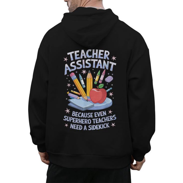 Superhero Sidekick Teaching Teach School Teacher Assistant Men's Hoodie Back Print