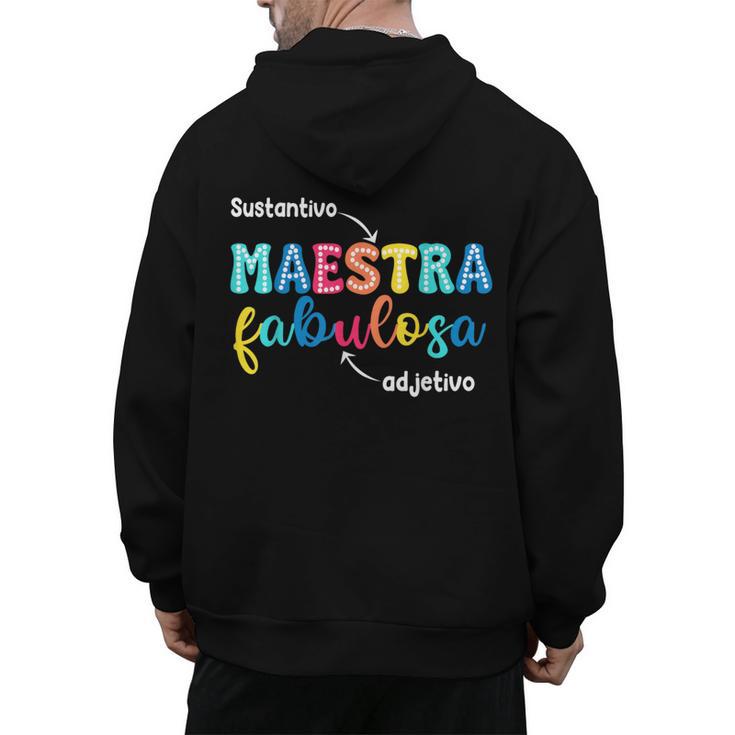 Sustantivo Maestra Fabulosa Adjetivo Spanish Teacher Men's Hoodie Back Print