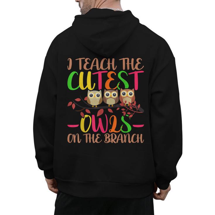 I Teach The Cutest Owls Christmas Or Teachers Day Men's Hoodie Back Print
