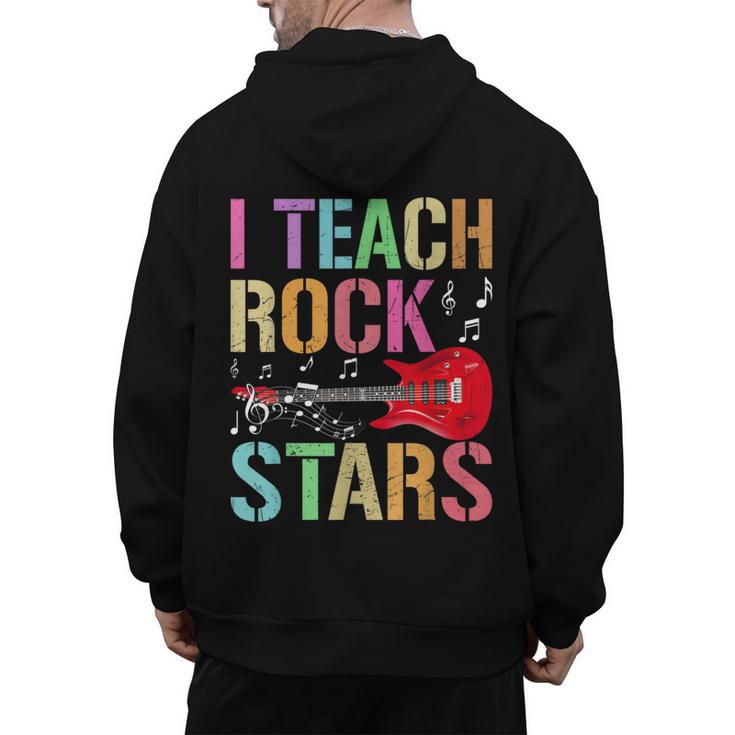 I Teach Rockstars Band Vibes Teacher Rocks My Music Teaching Men's Hoodie Back Print