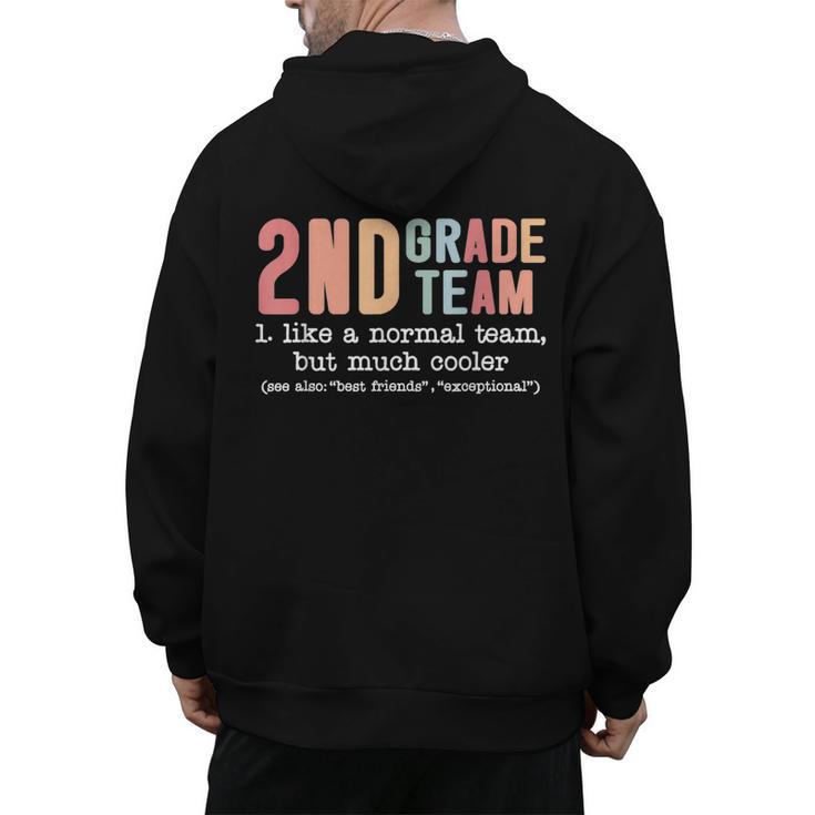 Teacher 2ND Grade Team Like a Normal Team But Much Cooler Men's Hoodie Back Print
