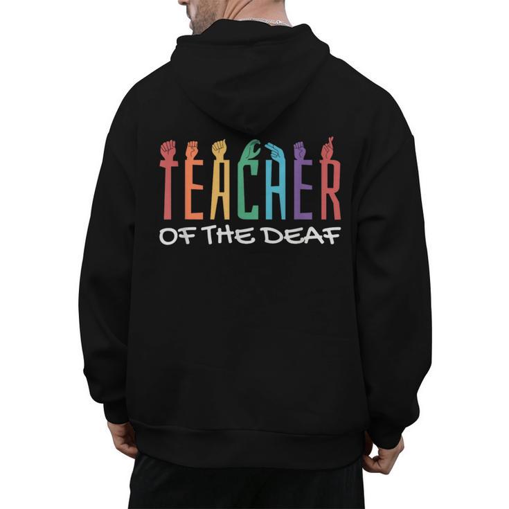 Teacher Of The Deaf ASL Teacher & Deaf Awareness Men's Hoodie Back Print