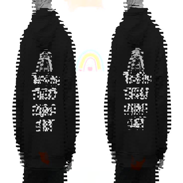 This Is My Teacher Pajama Shirt Teacher Life Tee Men&#x27;s Hoodie Back Print