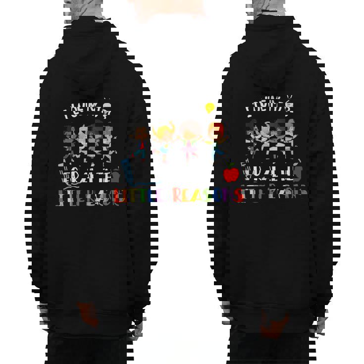 Teacher Shirt I Love My Job For All The Little Reasons Men&#x27;s Hoodie Back Print