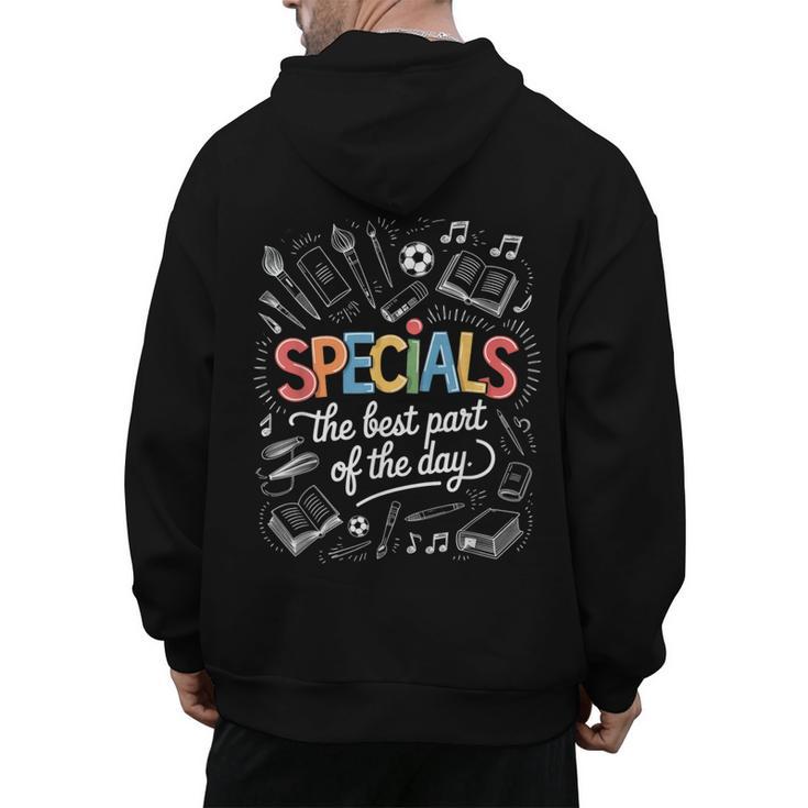 Teacher Specials The Best Part Of The Day Specials Squad Men's Hoodie Back Print